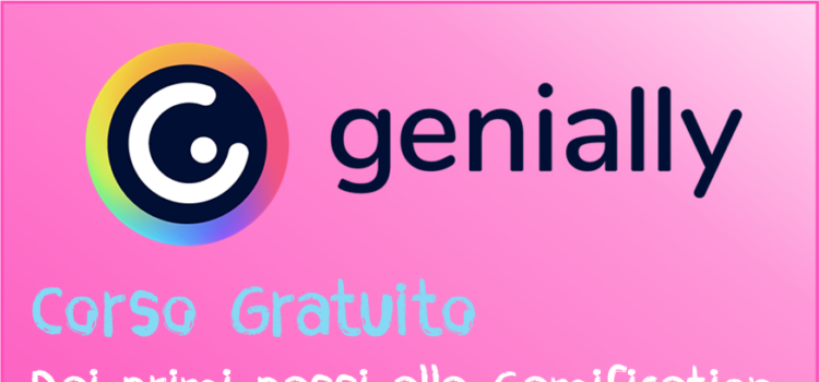 Genially corso gratuito dai primi passi alla gamification